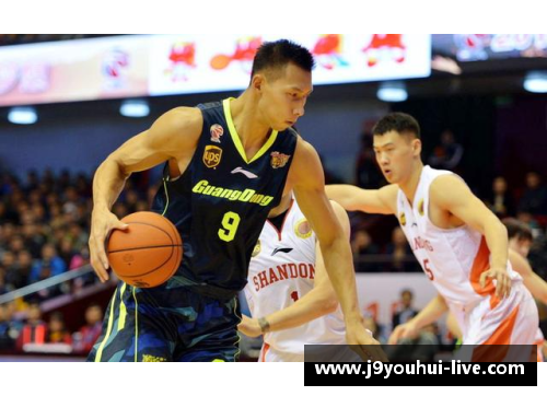 九游会J9易建联：从CBA到NBA的中国篮球巨星征程 - 副本